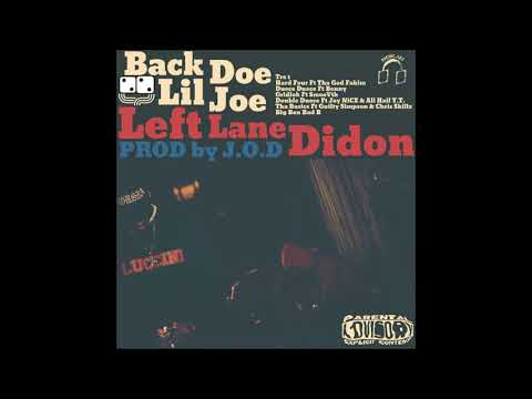 Left Lane Didon & J.O.D - Back Doe Lil Joe (Full EP)