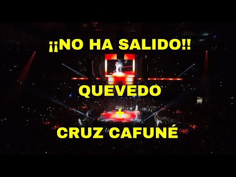 Quevedo EXCLUSIVA Canción con Cruz Cafuné en el Wizink Center