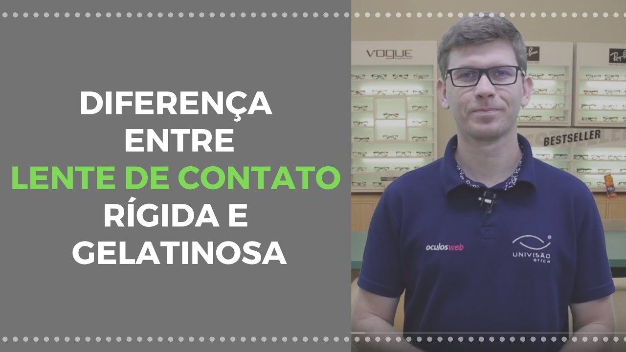 Diferença entre Lente de Contato Rígida e Lente de Contato Gelatinosa