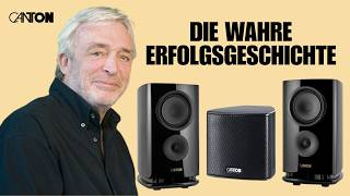 Wie CANTON zur AUDIO IKONE wurde – Die WAHRE Erfolgsgeschichte