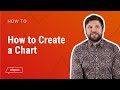 How to Create a Chart