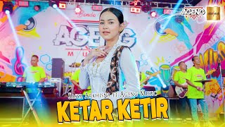 Download lagu Sasya Arkhisna ft Ageng Music - Ketar Ketir ( Live Music) mp3