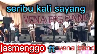 Download lagu jasmenggo - cover -seribu kali sayang- live -vena biq band mp3