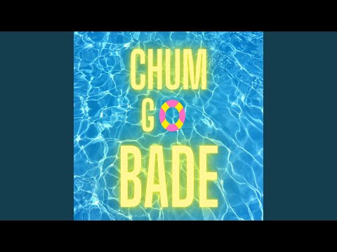 Chum go bade - Seppli Mc Version