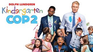 Kindergarten Cop 2 | Trailer | Own it now on Digital & DVD