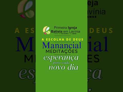 A ESCOLHA DE DEUS - MANANCIAL 2025