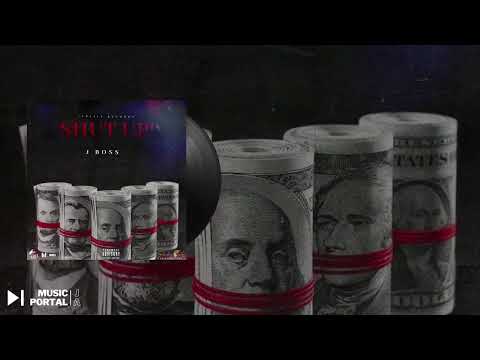 J-Boss - Shut Up  (Official Visualizer)