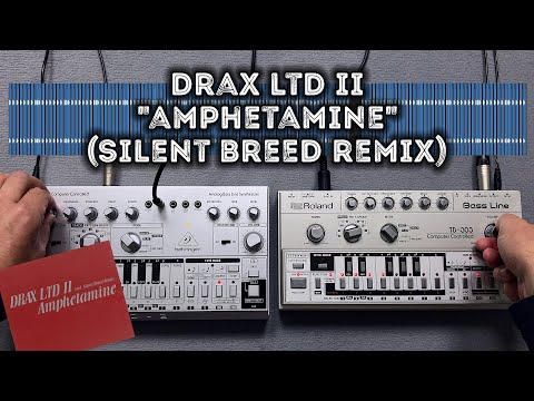 Drax Ltd II "Amphetamine" (Silent Breed Remix) – Roland TB-303, Behringer TD-3 Pattern Tutorial