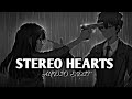 stereo hearts - gym class hereos,adam levine [edit audio]