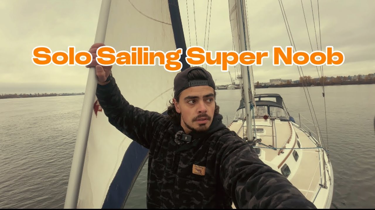Noob solo sailor thinks he will sail around the world??Practicing on the notorious Columbia. Part 1