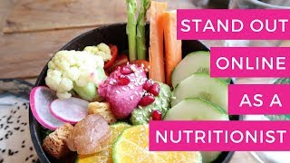 How To Make Your Nutrition Business Stand Out Online