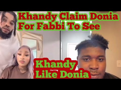 Khandy Claim Donia For Fabbi To See Donia Like Khandy 🤔