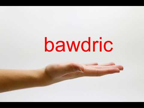 How to Pronounce bawdric - American English Video