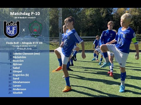 Floda BoIF - Alingsås IF FF Vit 1 av 3 P-10 Div 8 Borås II 2022-10-06