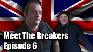 Meet The Breakers - Episode 6