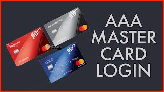 How to Login AAA MasterCard Account Online 2023