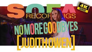 Sofarecordings: Judith Owen - "No more Goodbyes"