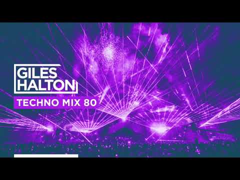 Giles Halton - Techno Mix 80
