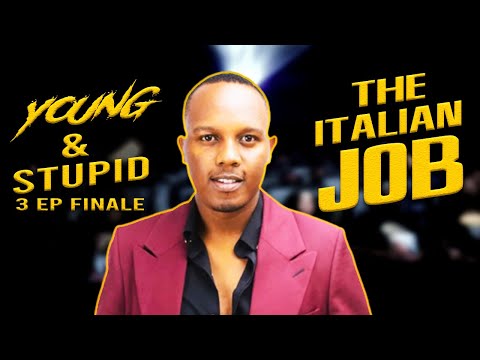 The Italian Job - Young & Stupid Season 3 Finale