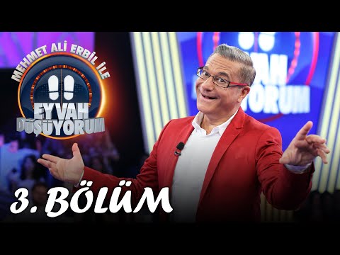 Mehmet Ali Erbil ile Eyvah Düşüyorum 3. Bölüm | Tek Parça Full Bölüm | Still Standing