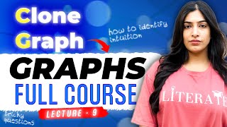 YouTube video '9. Clone Graph | Tricky Question | LeetCode 133 | Explained with Intuition - Simple C++, JAVA code'