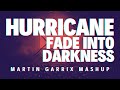 Hurricane vs Fade Into Darkness (Martin Garrix Brooklyn Navy Yard New York 2024 Mashup)