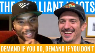 The Brilliant Idiots - Demand If You Do, Demand If You Don’t The Brilliant Idiots - Demand If You Do, Demand If You Don’t