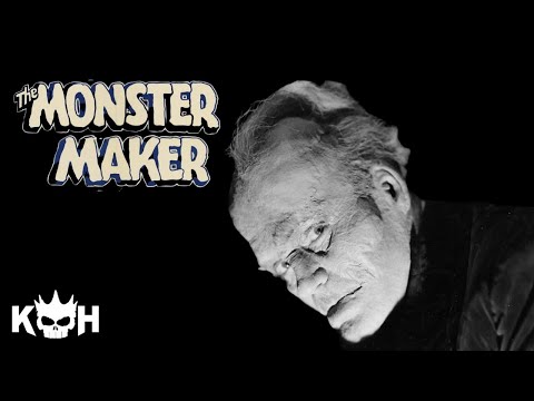 The Monster Maker | All Time Horror Classics