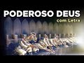 PODEROSO DEUS Com Letra Louvor E Adoração Pastor Antônio Cirilo