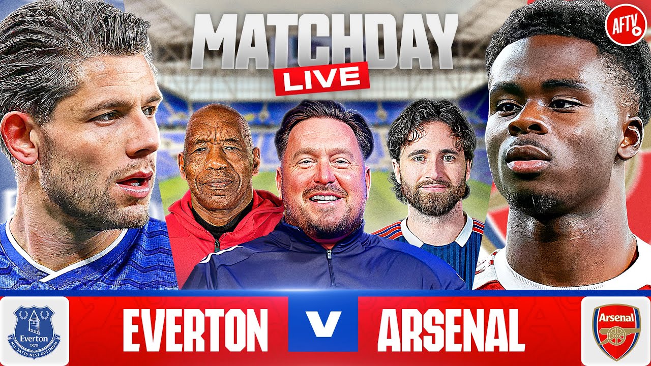 Everton vs Arsenal | Match Day LIVE | Premier League