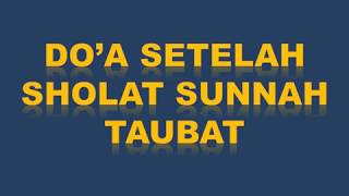 Download lagu DO'A SETELAH SHOLAT SUNNAH TAUBAT mp3 Download lagu DO'A SETELAH SHOLAT SUNNAH TAUBAT mp3