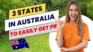 3 States In Australia To Easily Get Permanent Residence