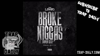 YRN Lingo ft Moyen Dxxp - Broke Niggas