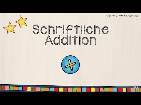 Die schriftliche Addition