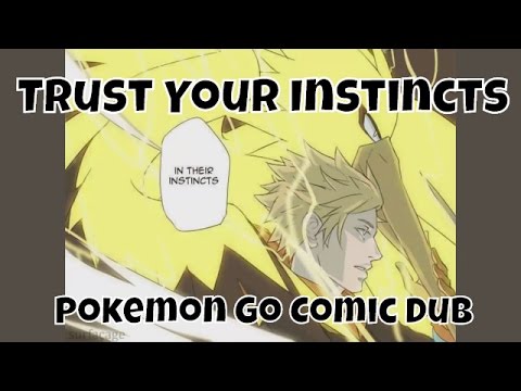 Trust Your Instincts - Pokemon Go Comic Dub