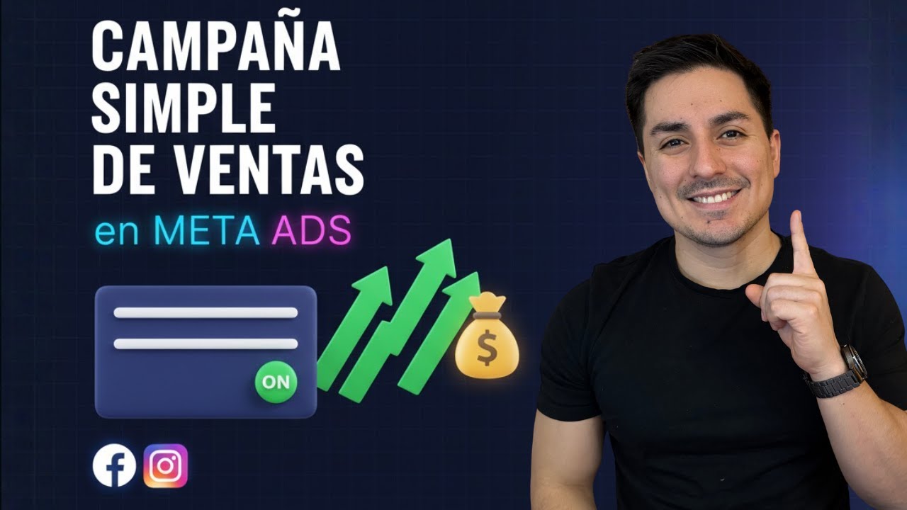 Cómo Crear tu Primera Campaña de Ventas en Meta Ads (Guía Principiantes 2025)