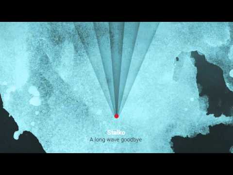 Stalko - A Long Wave Goodbye