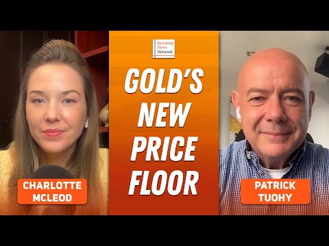 Patrick Tuohy: Gold's Status Has Changed, Higher Price is Inevitable