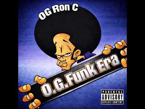 OG Ron C - O.G. Funk Era (2002) [FULL MIXTAPE]