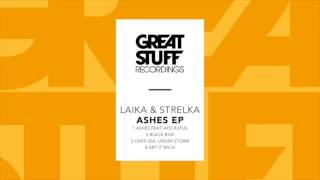 Laika & Strelka - Get It Back