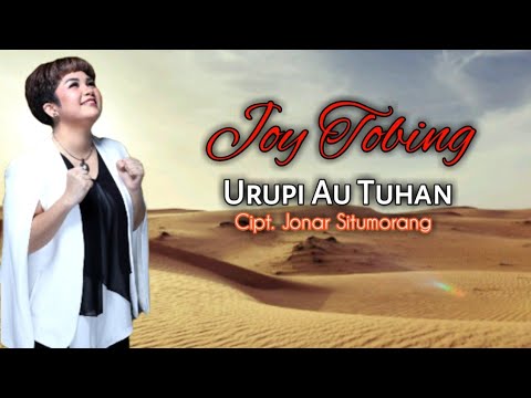 Joy Tobing - URUPI AU TUHAN (Official Music Video)