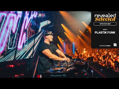 Revealed Selected 084 - Plastik Funk and Alexander Cruel