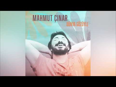 Mahmut Çınar - Dünya Gözüyle (Official Audio Video)