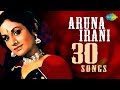 Top 30 Songs Of Aruna Irani अरुणा ईरानी के टॉप 30 गाने HD Song