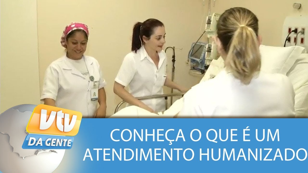 Conheça como funciona um atendimento humanizado