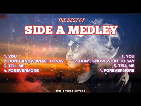 SIDE A MEDLEY - COVER ( Music Vibes )