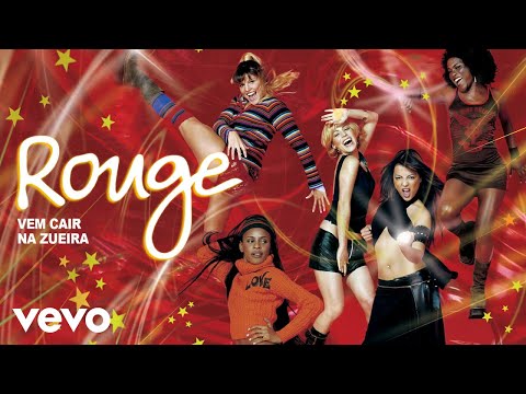 Vem cair na zuera - Rouge