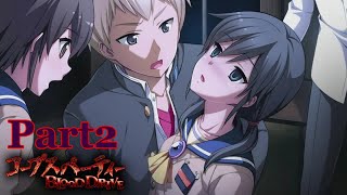 【ネタバレ注意】仲間の気持ち【コープスパーティーBLOOD DRIVE】#2