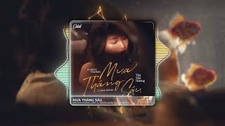 Mưa Tháng Sáu - Văn Mai Hương x Grey D x Trung Quân「Cukak Remix」/ Audio Lyrics Video