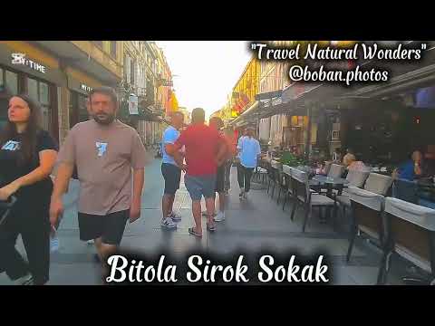 Битола – Прошетка по Широк Сокак преку ден | Bitola – Walking on Sirok Sokak During the Day